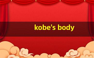 kobe's body